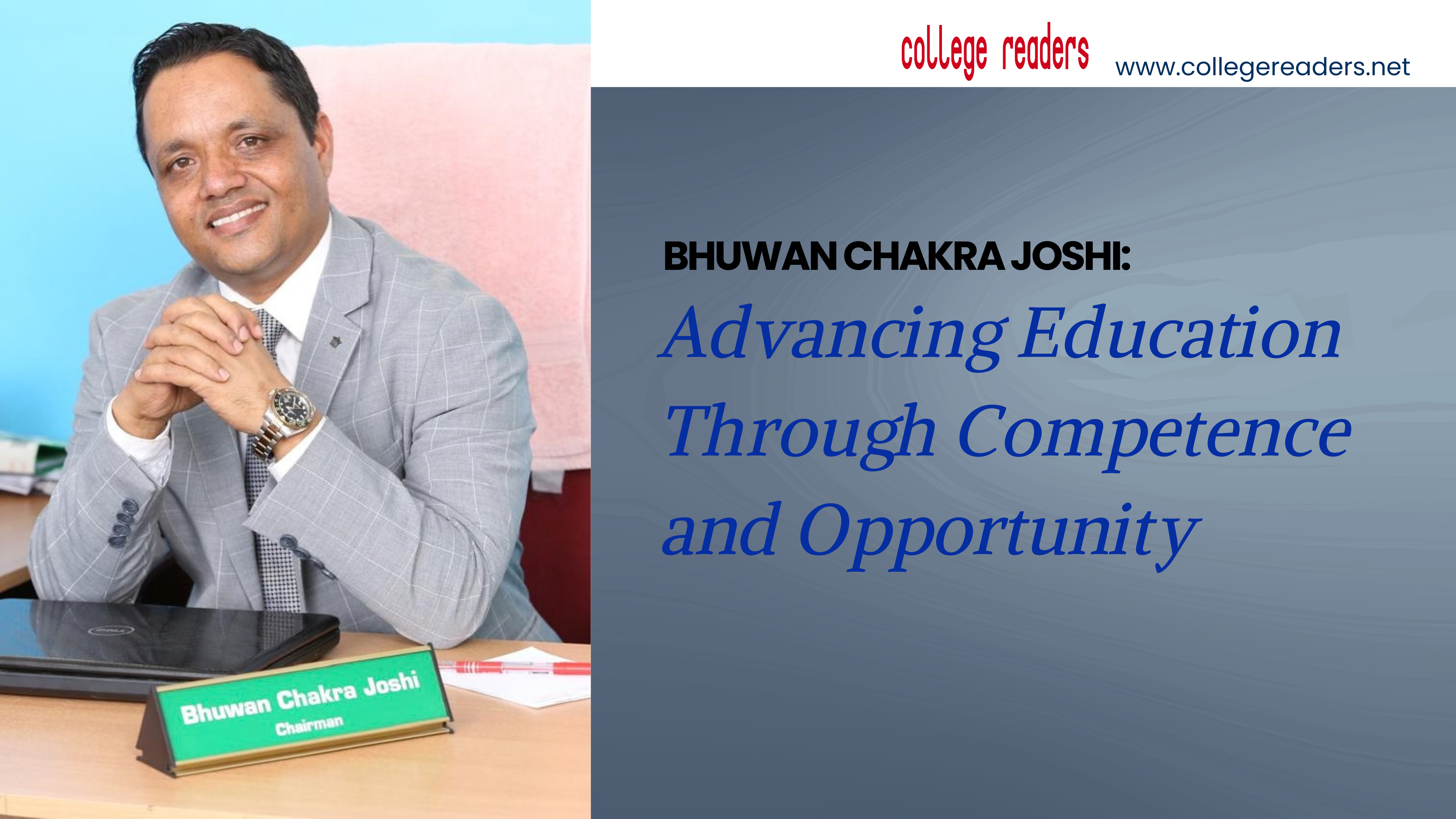 bhuwan-chakkra-joshi-advancing-education-through-competence-and-opportunity-1125